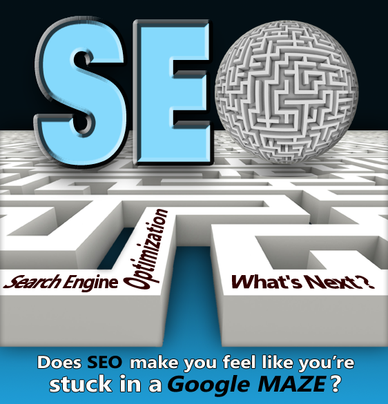 We Can Help With Google’s SEO Maze We Can Help With Google's SEO Maze.